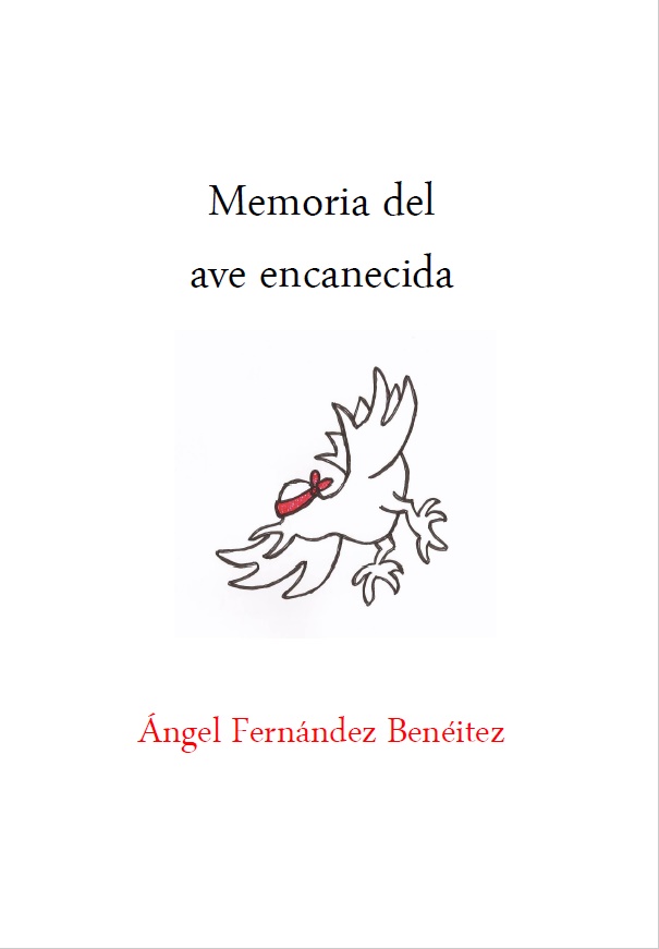 Cubierta de 'Memoria del ave encanecida'