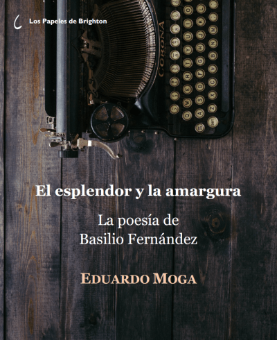 Cubierta de 'El esplendor y la amargura', de Eduardo Moga
