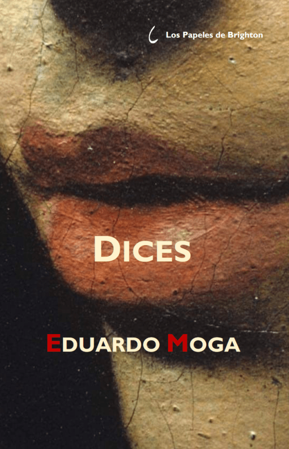 Cubierta de 'Dices' (2026), de Eduardo Moga